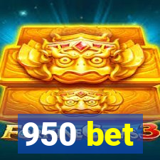 950 bet