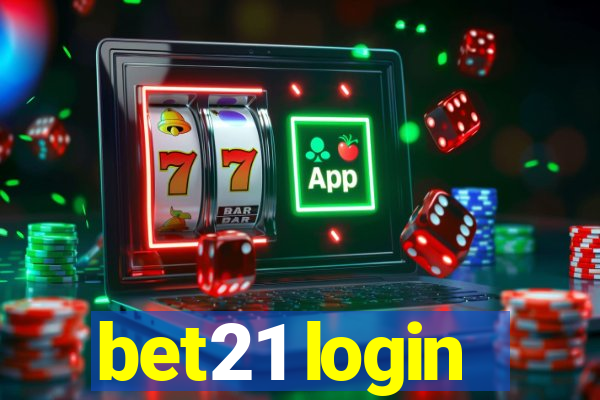 bet21 login