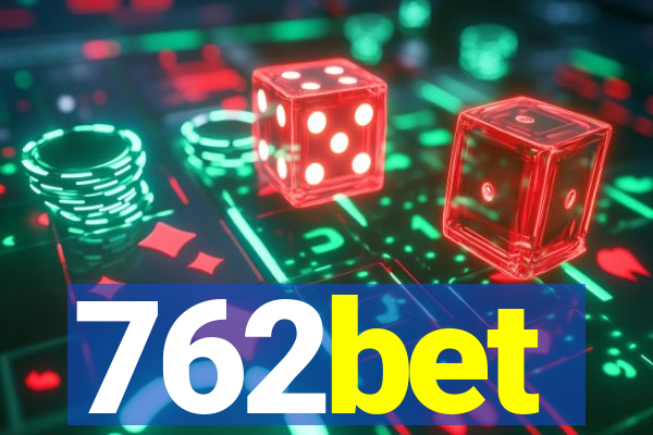 762bet