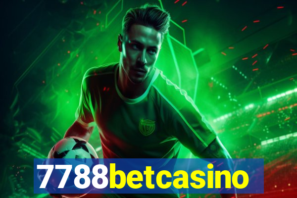 7788betcasino