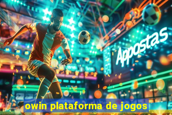 owin plataforma de jogos