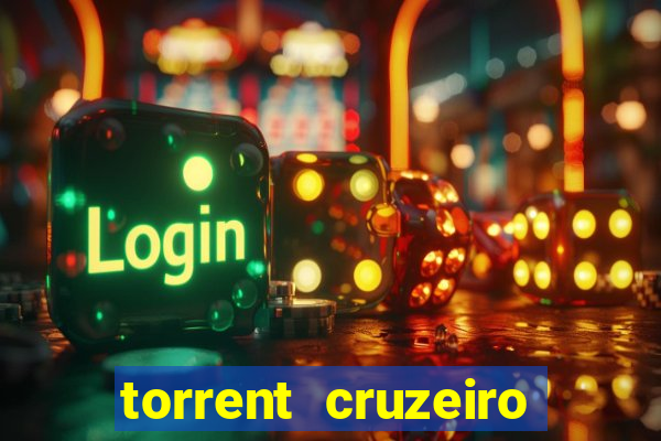 torrent cruzeiro das loucas