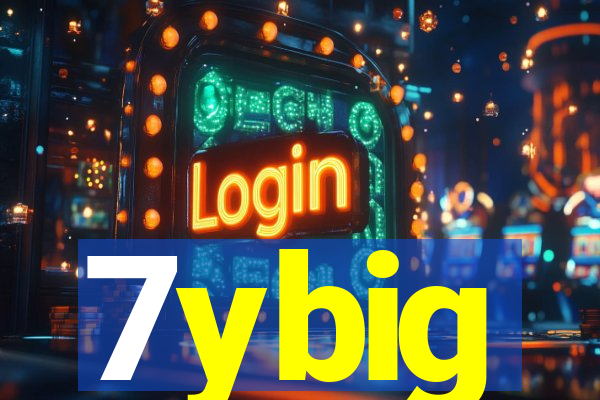 7ybig