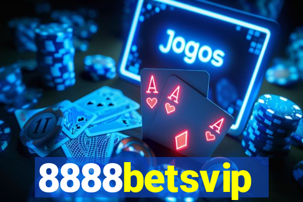 8888betsvip