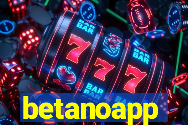 betanoapp