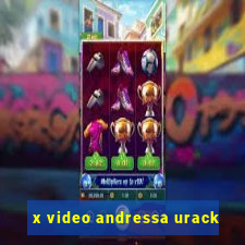 x video andressa urack