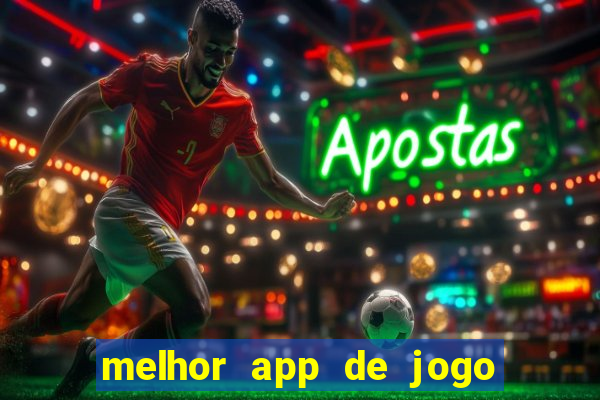 melhor app de jogo para ganhar dinheiro