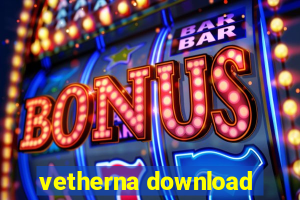 vetherna download