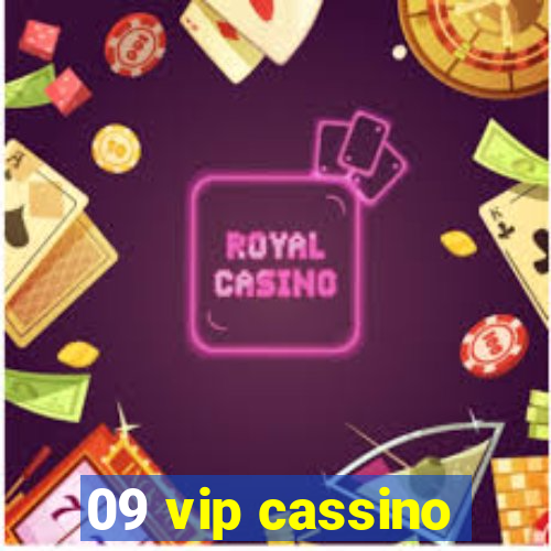 09 vip cassino