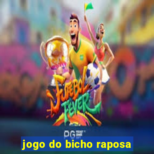 jogo do bicho raposa