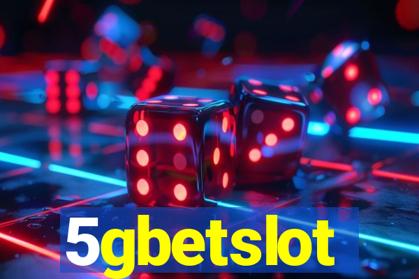 5gbetslot