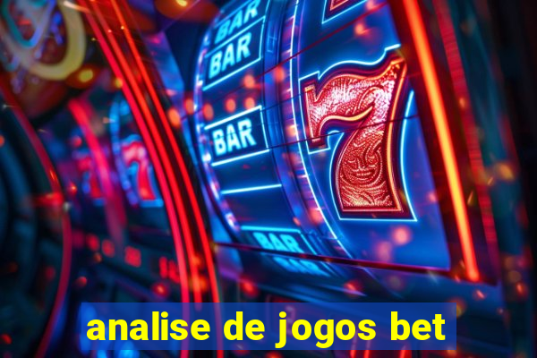 analise de jogos bet