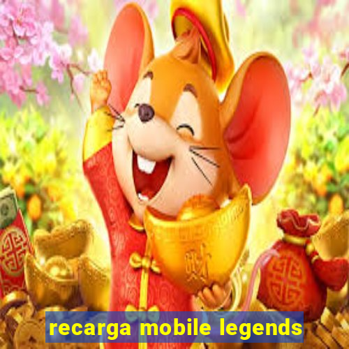 recarga mobile legends