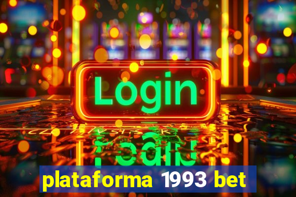 plataforma 1993 bet