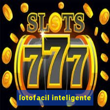 lotofacil inteligente