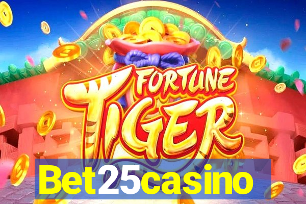 Bet25casino