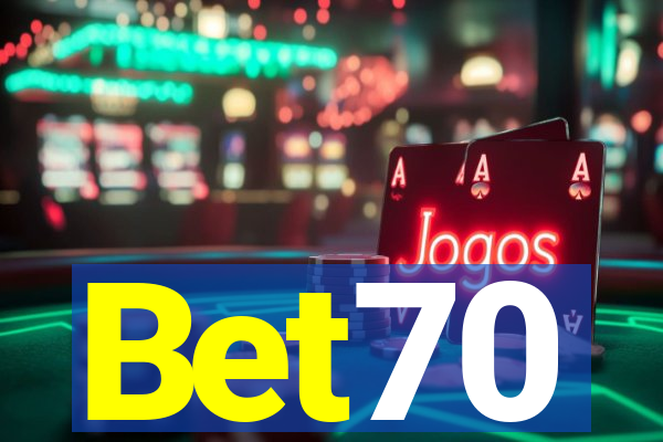 Bet70