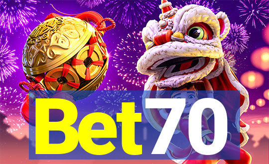 Bet70