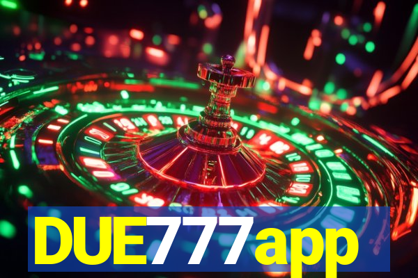 DUE777app