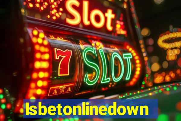 Isbetonlinedown