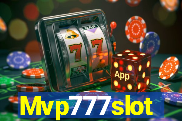 Mvp777slot