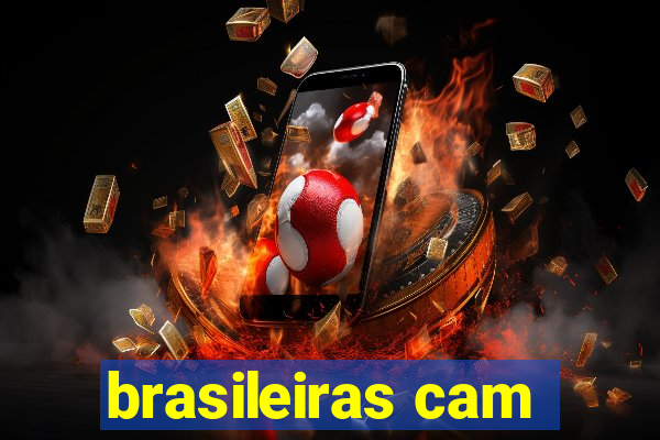 brasileiras cam