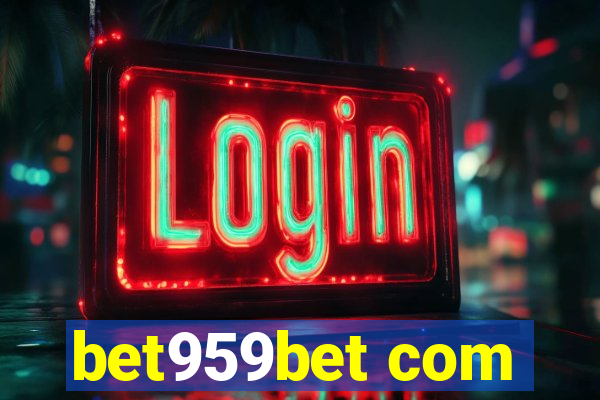 bet959bet com