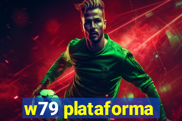 w79 plataforma