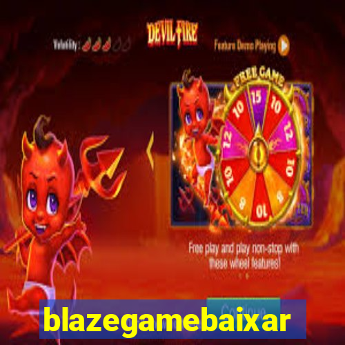 blazegamebaixar