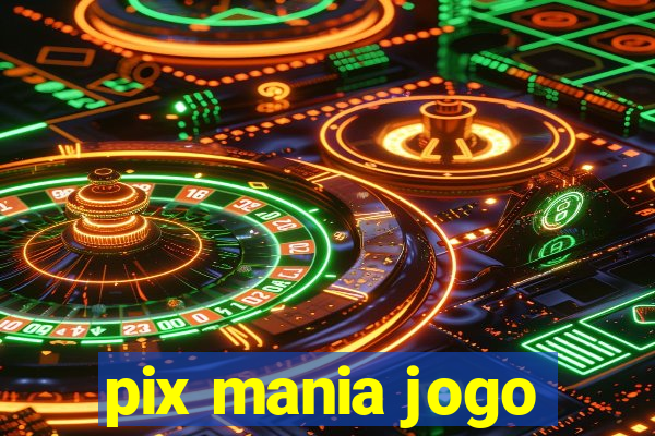 pix mania jogo