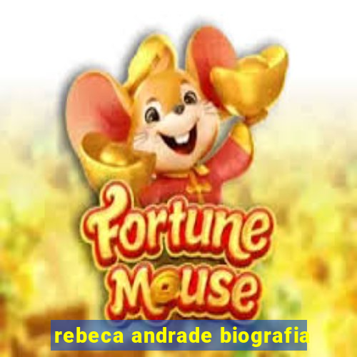 rebeca andrade biografia