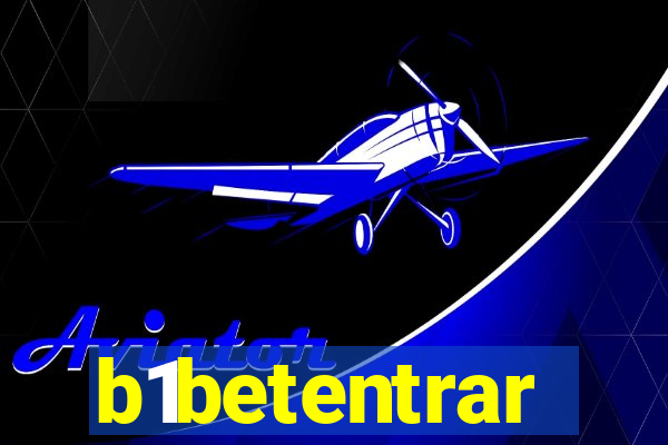 b1betentrar