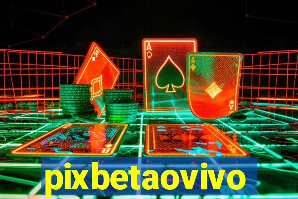 pixbetaovivo