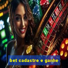 bet cadastre e ganhe