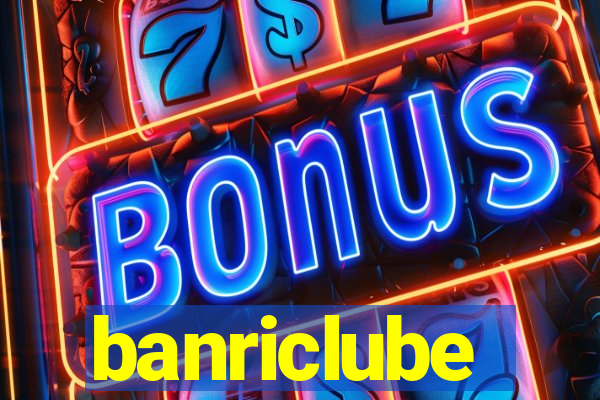 banriclube