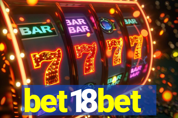 bet18bet