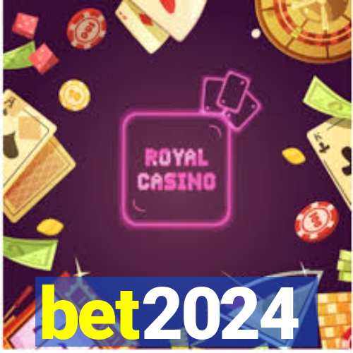 bet2024