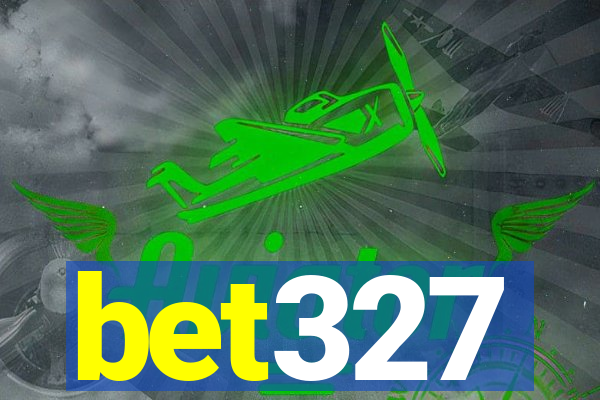 bet327