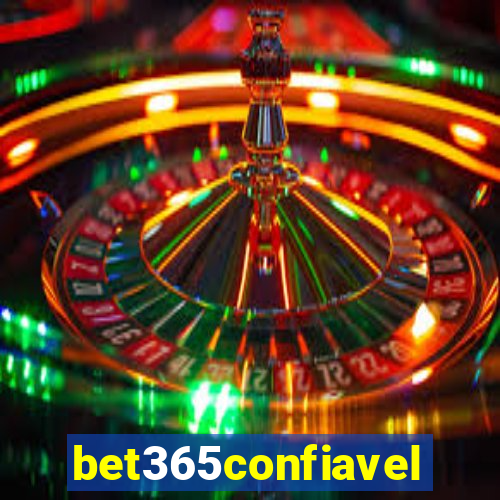 bet365confiavel