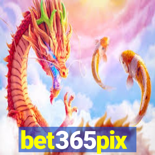 bet365pix