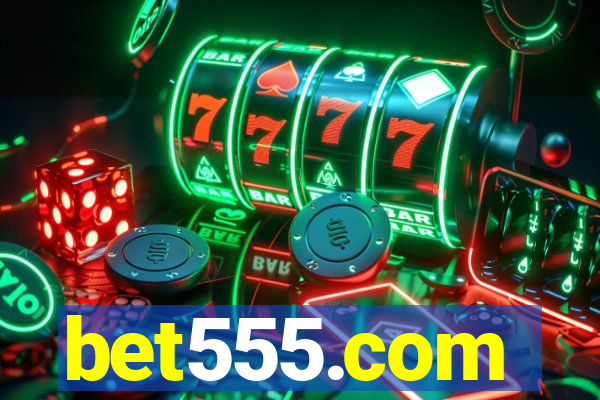 bet555.com