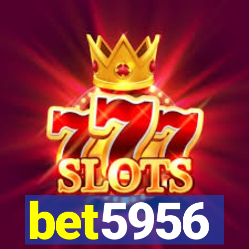 bet5956