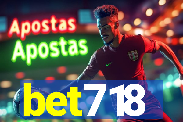 bet718