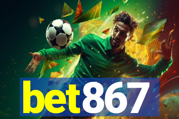 bet867