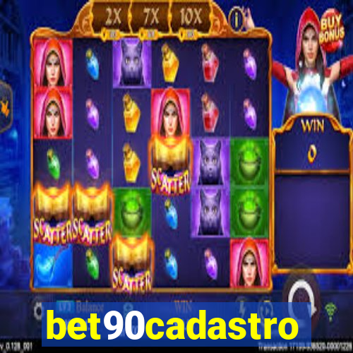 bet90cadastro