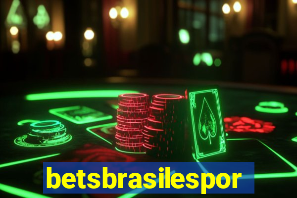 betsbrasilesportes.vip