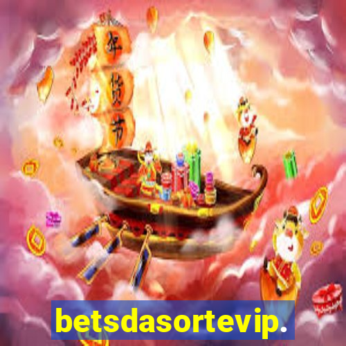 betsdasortevip.com