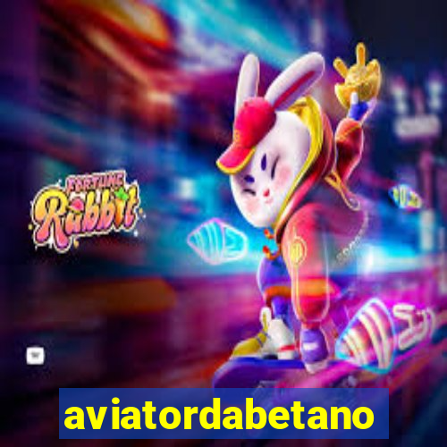 aviatordabetano