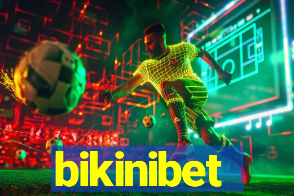 bikinibet