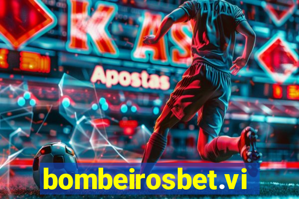 bombeirosbet.vip